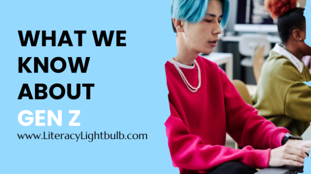 Understanding Generation Z: Key Characteristics of Today’s Learners ...